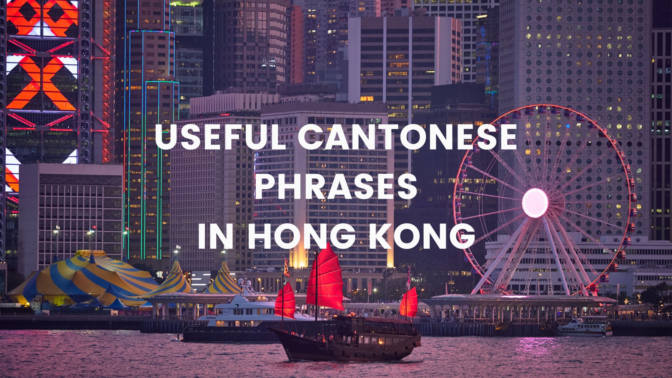 Useful Cantonese Phrases